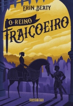 O Reino Traiçoeiro (O Beijo Traiçoeiro #3)