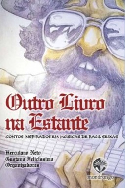 Outro livro na estante: contos inspirados em músicas de Raul Seixas