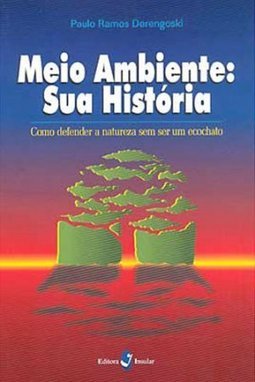 Meio Ambiente: Sua História