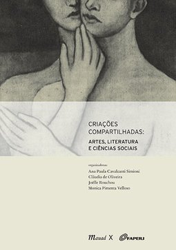 Criações compartilhadas: artes, literatura e ciências sociais