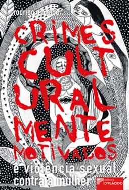 Crimes culturalmente motivados e violência sexual contra a mulher