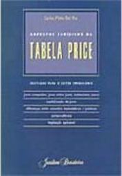 Aspectos Jurídicos da Tabela Price: Destaque para o Setor Imobiliário