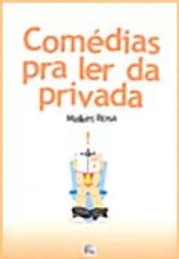 Comédias Pra Ler da Privada
