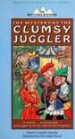 the mystery of the clumsy juggler