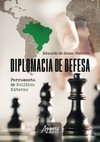 Diplomacia de defesa - Ferramenta de política externa