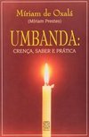 Umbanda: Crença, Saber e Prática