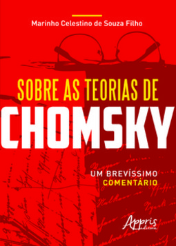 Sobre as teorias de chomsky: um brevíssimo comentário
