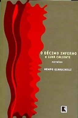 DÉCIMO INFERNO E LUNA CALIENTE, O