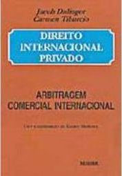 Direito Internacional Privado: Arbitragem Comercial Internacional