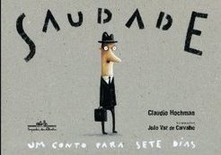 SAUDADE
