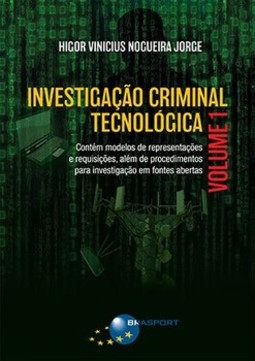 Investigação criminal tecnológica