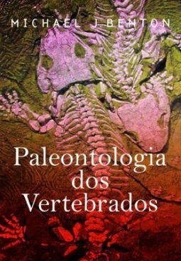 PALEONTOLOGIA DOS VERTEBRADOS