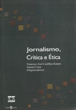 Jornalismo, crítica e ética