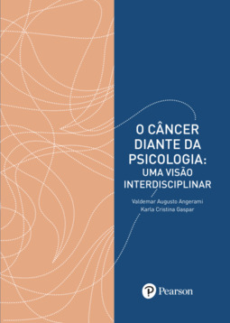 O câncer diante da psicologia: uma visão interdisciplinar