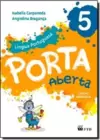 Porta Aberta - Lingua Portuguesa 5? Ano
