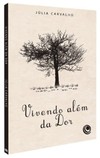 Vivendo além da dor