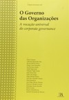 O governo das organizações: a vocação universal do corporate governance