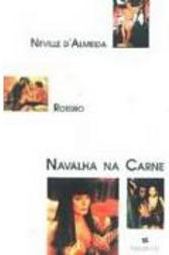 Navalha na Carne: Roteiro