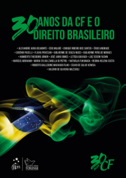 30 anos da CF e o direito brasileiro