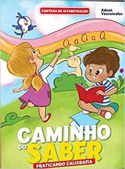 Cartilha caminho do saber matematica - aprendendo a tabuada - bicho esperto