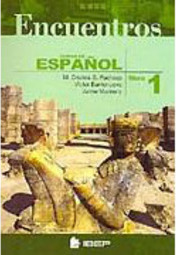 Encuentros: Curso de Espanõl: Libro 1 - 5 série - 1 grau