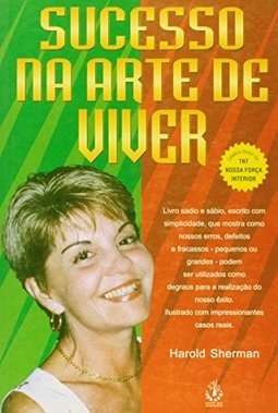 Sucesso na Arte de Viver