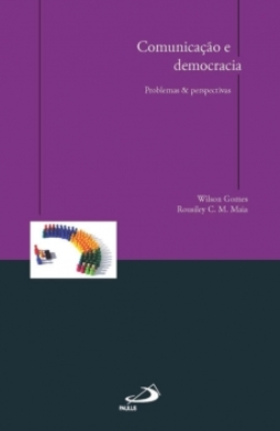 Comunicação e democracia: problemas e perspectivas
