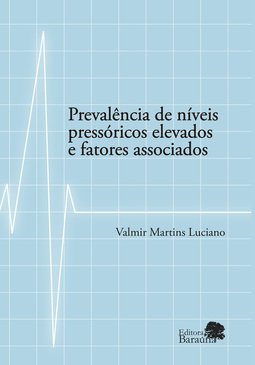 Prevalência de níveis pressóricos elevados e fatores associados