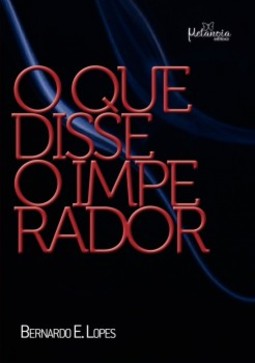 O que disse o imperador