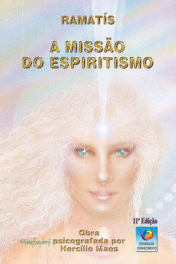 A missão do espiritismo