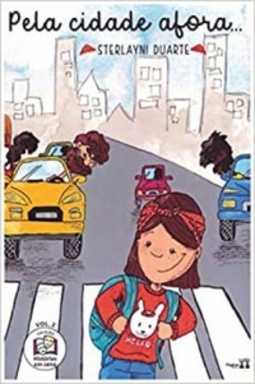 Pela cidade afora (Histórias em cena #II)