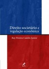 Direito societário e regulação econômica