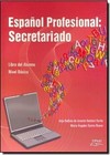 Espanol Professional: Secretariado