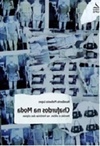 Chafurdos na Moda: heróis e vilões na história das cópias