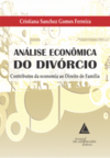 Análise econômica do divórcio: Contributos da economia ao direito de família