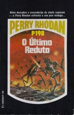 O Último Reduto  (Perry Rhodan #198)