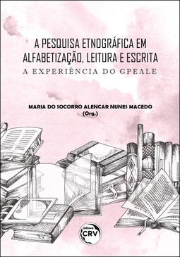 A pesquisa etnográfica em alfabetização, leitura e escrita: a experiência do gpeale