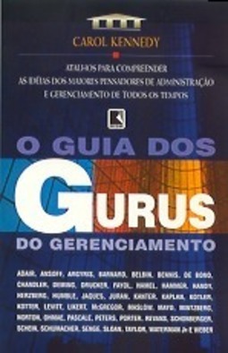 O Guia dos Gurus do Gerenciamento