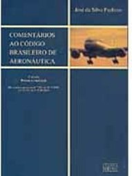 Comentários ao Código Brasileiro de Aeronáutica