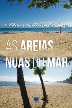 As areias nuas do mar