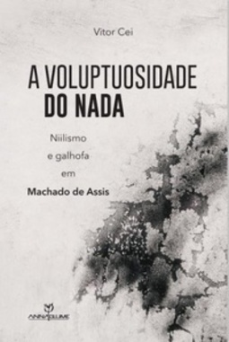 A voluptuosidade do nada