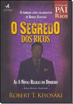 Pai rico o segredo dos ricos