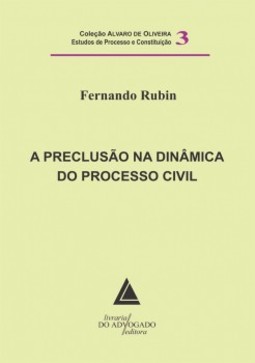 A preclusão na dinâmica do processo civil