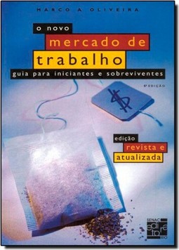 Novo Mercado De Trabalho - 8? Edicao, O