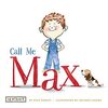 Call Me Max: 1