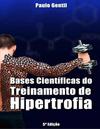 Bases Científica do Treinamento de Hipertrofia