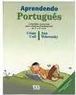 Aprendendo Português - 1 série - 1 grau