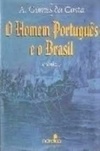 O Homem Português e o Brasil