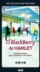 O BLACKBERRY DE HAMLET
