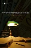 Financiamento da educação no Brasil: o estado da arte e a constituição do campo (1966 a 2010)